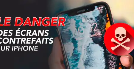 danger ecran contrefait sur iphone